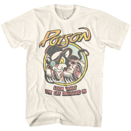 Poison - Look What The Cat Dragged In - Natural t-shirt