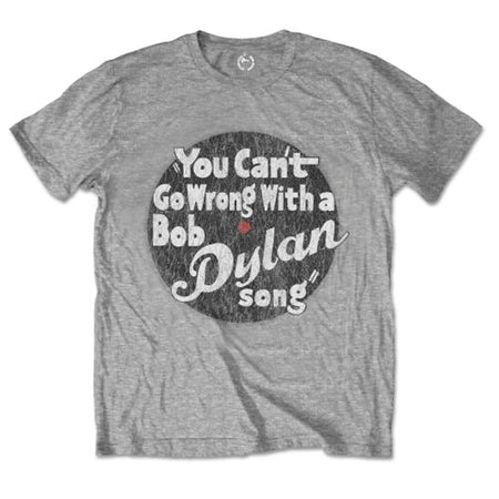 Bob Dylan - You Can't Go Wrong - Grey T-shirt