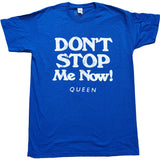 Queen - Don't Stop Me Now - Aqua Blue  t-shirt