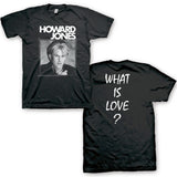 Howard Jones - What Is Love - Black t-shirt